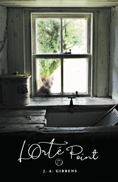 A red cat sits outside the kitchen window of an old, abandoned house. The text reads: L'Orté Point, J.A.Gibbens